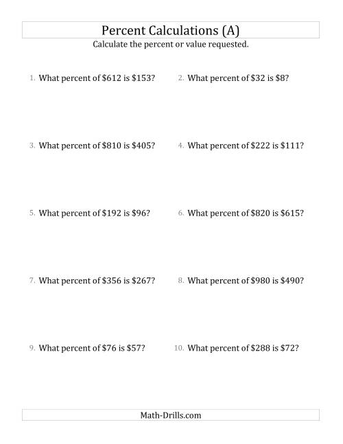 The Calculating the Percent Rate of Whole Number Currency Amounts and Multiples of 25 Percents (A) Math Worksheet