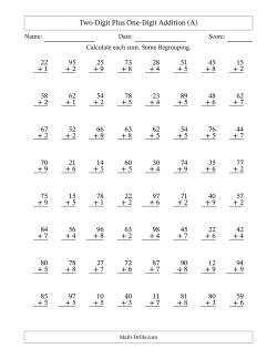 Two-Digit Plus One-Digit Addition With Some Regrouping – 64 Questions
