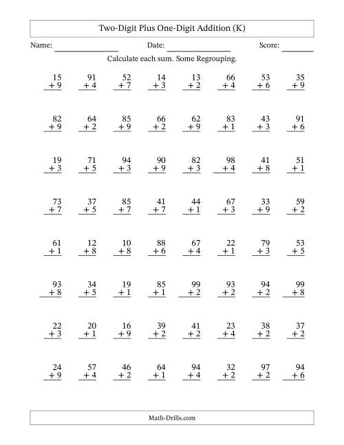 The Two-Digit Plus One-Digit Addition With Some Regrouping – 64 Questions (K) Math Worksheet