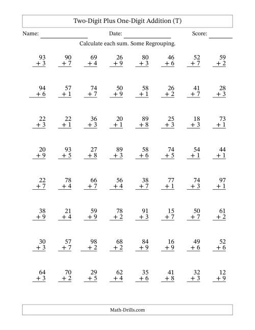 The Two-Digit Plus One-Digit Addition With Some Regrouping – 64 Questions (T) Math Worksheet