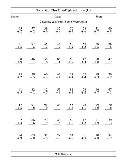 The Two-Digit Plus One-Digit Addition With Some Regrouping – 64 Questions (U) Math Worksheet