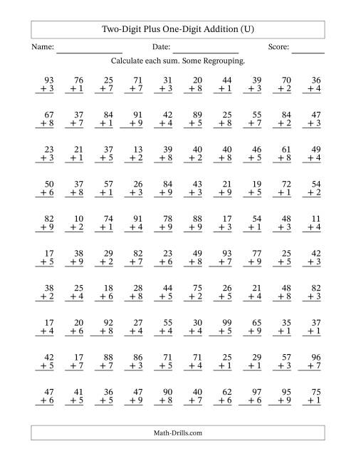 The Two-Digit Plus One-Digit Addition With Some Regrouping – 100 Questions (U) Math Worksheet