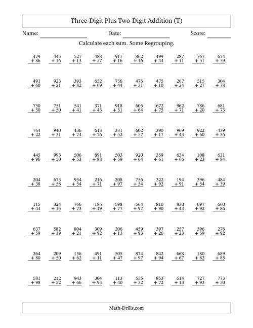 The Three-Digit Plus Two-Digit Addition With Some Regrouping – 100 Questions (T) Math Worksheet