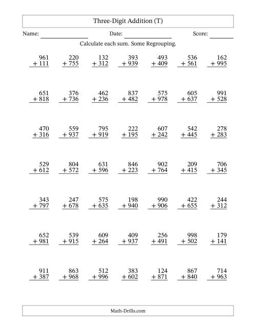 The Three-Digit Addition With Some Regrouping – 49 Questions (T) Math Worksheet