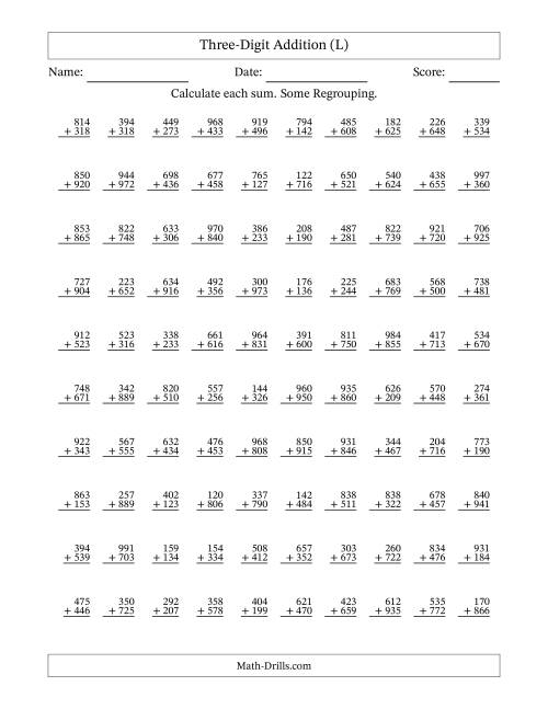 The Three-Digit Addition With Some Regrouping – 100 Questions (L) Math Worksheet