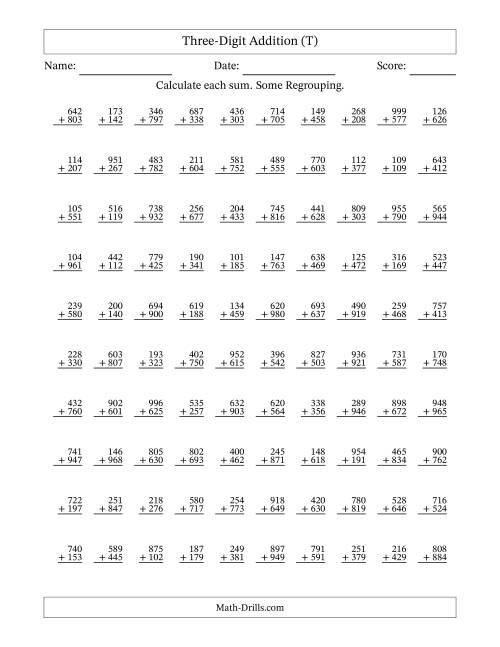 The Three-Digit Addition With Some Regrouping – 100 Questions (T) Math Worksheet