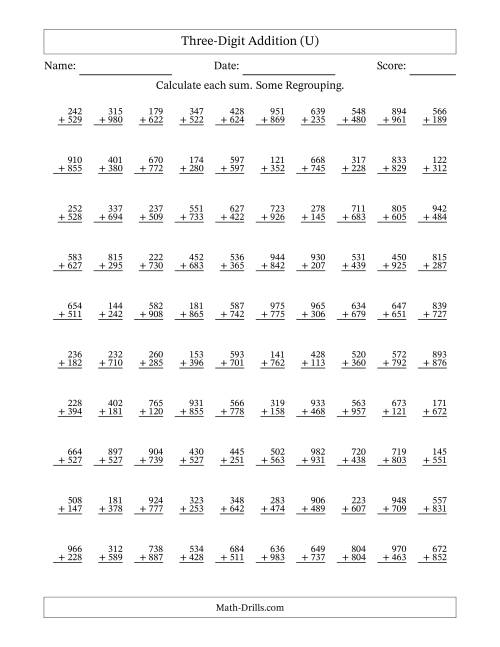 The Three-Digit Addition With Some Regrouping – 100 Questions (U) Math Worksheet