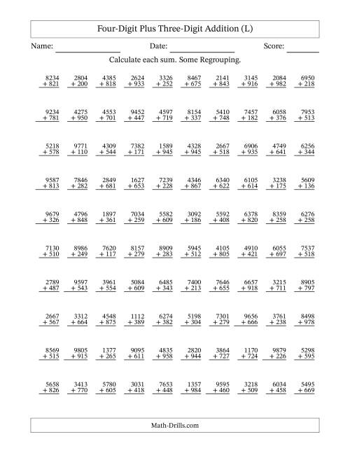 The Four-Digit Plus Three-Digit Addition With Some Regrouping – 100 Questions (L) Math Worksheet