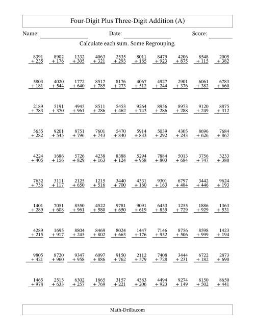 The Four-Digit Plus Three-Digit Addition With Some Regrouping – 100 Questions (All) Math Worksheet