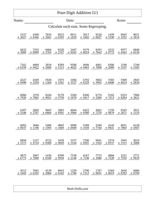 The Four-Digit Addition With Some Regrouping – 100 Questions (U) Math Worksheet