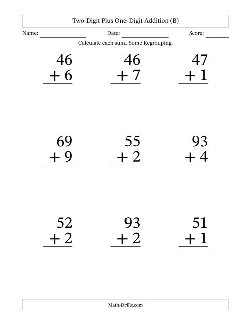 The Two-Digit Plus One-Digit Addition With Some Regrouping – 9 Questions – Large Print (B) Math Worksheet