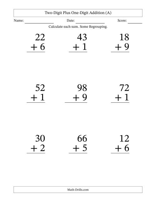 The Two-Digit Plus One-Digit Addition With Some Regrouping – 9 Questions – Large Print (All) Math Worksheet