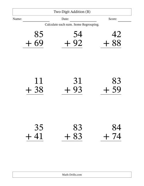 The Two-Digit Addition With Some Regrouping – 9 Questions – Large Print (B) Math Worksheet