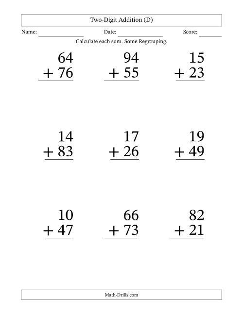 The Two-Digit Addition With Some Regrouping – 9 Questions – Large Print (D) Math Worksheet