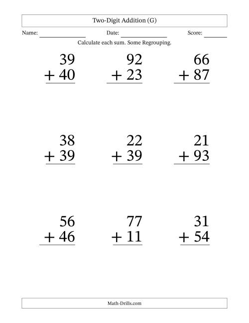 The Two-Digit Addition With Some Regrouping – 9 Questions – Large Print (G) Math Worksheet