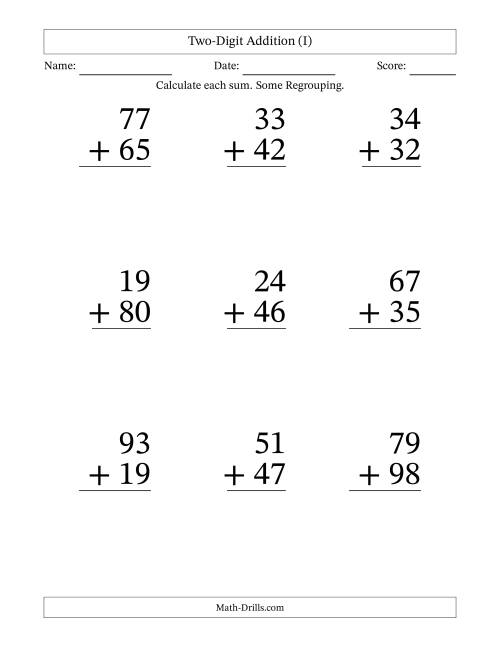 The Two-Digit Addition With Some Regrouping – 9 Questions – Large Print (I) Math Worksheet