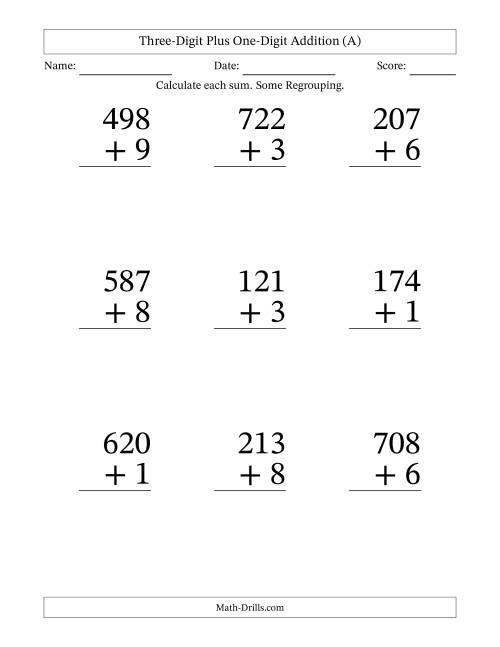 The Three-Digit Plus One-Digit Addition With Some Regrouping – 9 Questions – Large Print (All) Math Worksheet