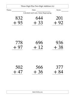 Three-Digit Plus Two-Digit Addition With Some Regrouping – 9 Questions – Large Print