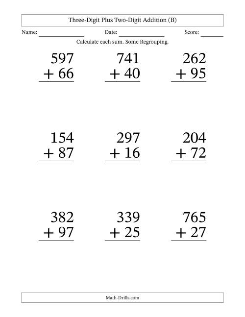 The Three-Digit Plus Two-Digit Addition With Some Regrouping – 9 Questions – Large Print (B) Math Worksheet