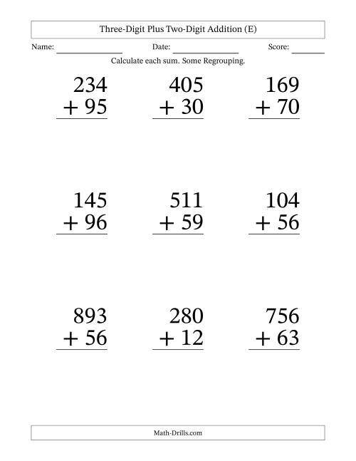 The Three-Digit Plus Two-Digit Addition With Some Regrouping – 9 Questions – Large Print (E) Math Worksheet
