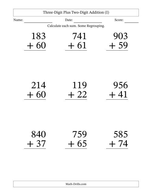 The Three-Digit Plus Two-Digit Addition With Some Regrouping – 9 Questions – Large Print (I) Math Worksheet