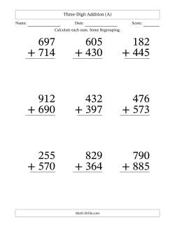 Three-Digit Addition With Some Regrouping – 9 Questions – Large Print