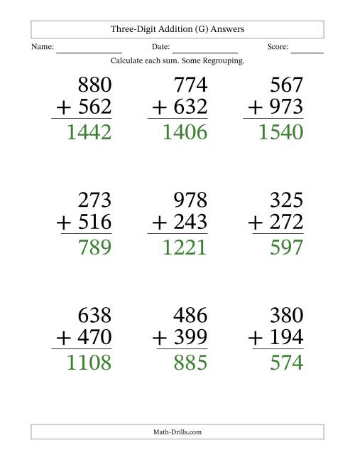 Three-Digit Plus Three-Digit Addition -- 9 Questions (G)