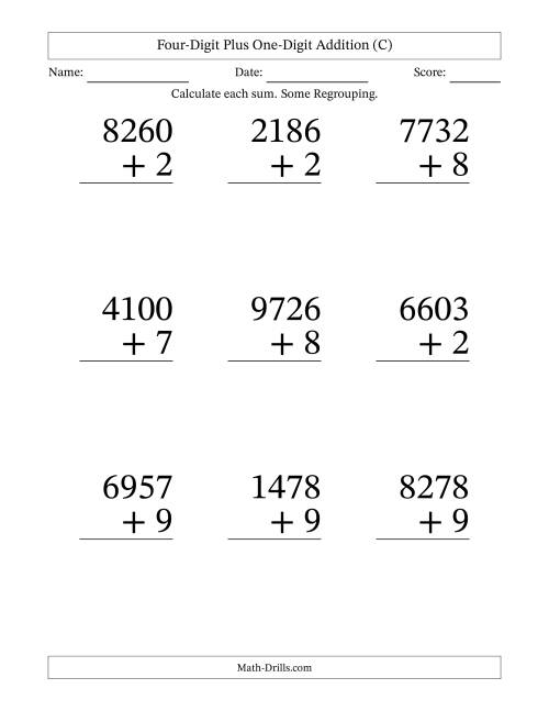 The Four-Digit Plus One-Digit Addition With Some Regrouping – 9 Questions – Large Print (C) Math Worksheet