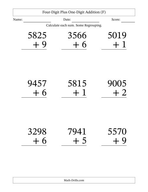 The Four-Digit Plus One-Digit Addition With Some Regrouping – 9 Questions – Large Print (F) Math Worksheet