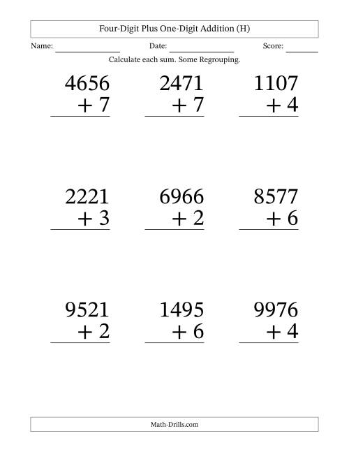The Four-Digit Plus One-Digit Addition With Some Regrouping – 9 Questions – Large Print (H) Math Worksheet