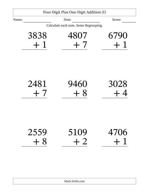 The Four-Digit Plus One-Digit Addition With Some Regrouping – 9 Questions – Large Print (I) Math Worksheet