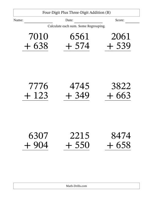 The Four-Digit Plus Three-Digit Addition With Some Regrouping – 9 Questions – Large Print (B) Math Worksheet
