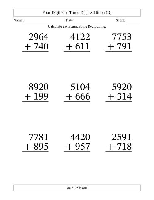The Four-Digit Plus Three-Digit Addition With Some Regrouping – 9 Questions – Large Print (D) Math Worksheet
