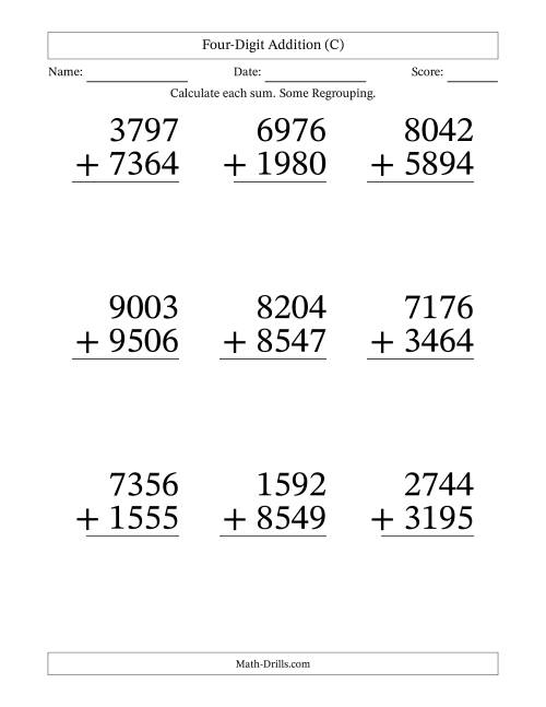 The Four-Digit Addition With Some Regrouping – 9 Questions – Large Print (C) Math Worksheet