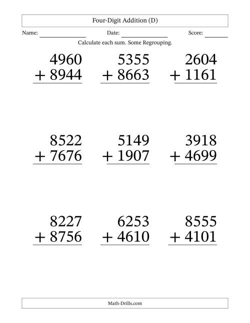 The Four-Digit Addition With Some Regrouping – 9 Questions – Large Print (D) Math Worksheet