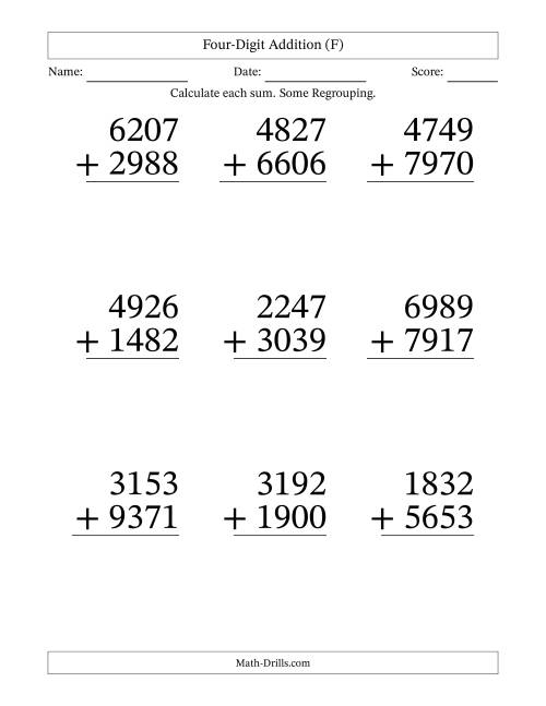 The Four-Digit Addition With Some Regrouping – 9 Questions – Large Print (F) Math Worksheet