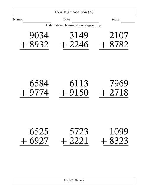 The Four-Digit Addition With Some Regrouping – 9 Questions – Large Print (All) Math Worksheet