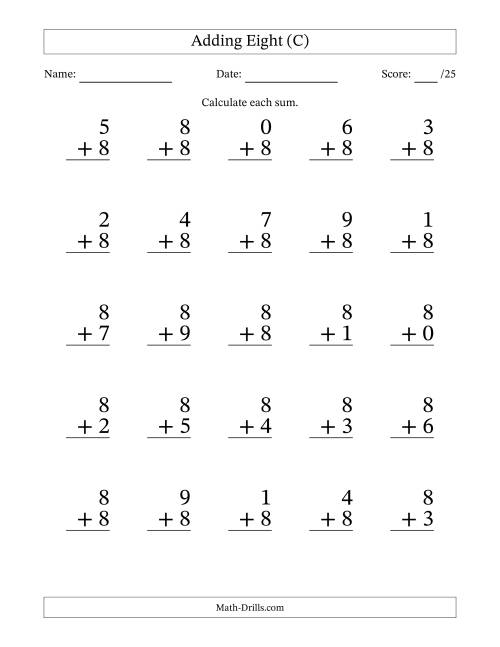 The Adding Eight to Single-Digit Numbers – 25 Large Print Questions (C) Math Worksheet
