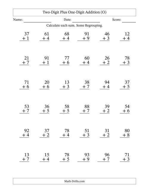 The Two-Digit Plus One-Digit Addition With Some Regrouping – 36 Questions (O) Math Worksheet