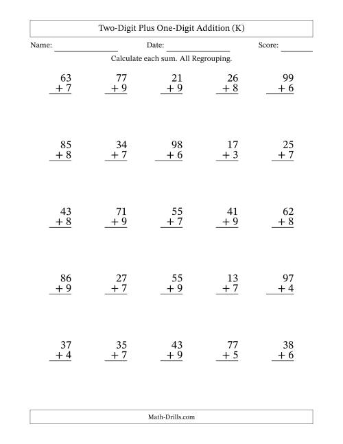 The Two-Digit Plus One-Digit Addition With All Regrouping – 25 Questions (K) Math Worksheet
