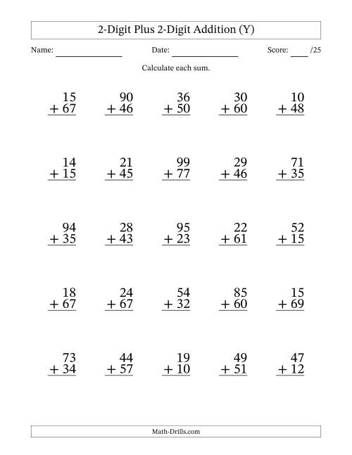 The 2-Digit Plus 2-Digit Addition With Some Regrouping (25 Questions) (Y) Math Worksheet