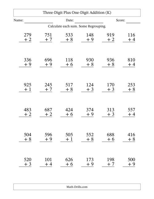 The Three-Digit Plus One-Digit Addition With Some Regrouping – 36 Questions (K) Math Worksheet