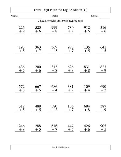 The Three-Digit Plus One-Digit Addition With Some Regrouping – 36 Questions (U) Math Worksheet