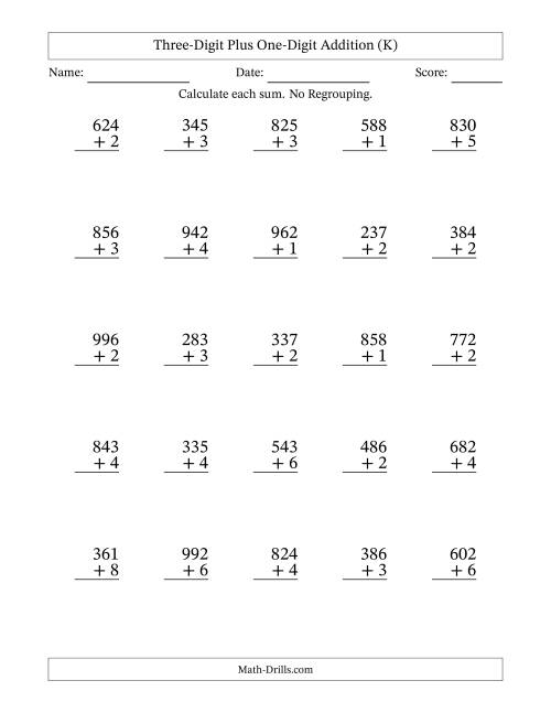 The Three-Digit Plus One-Digit Addition With No Regrouping – 25 Questions (K) Math Worksheet