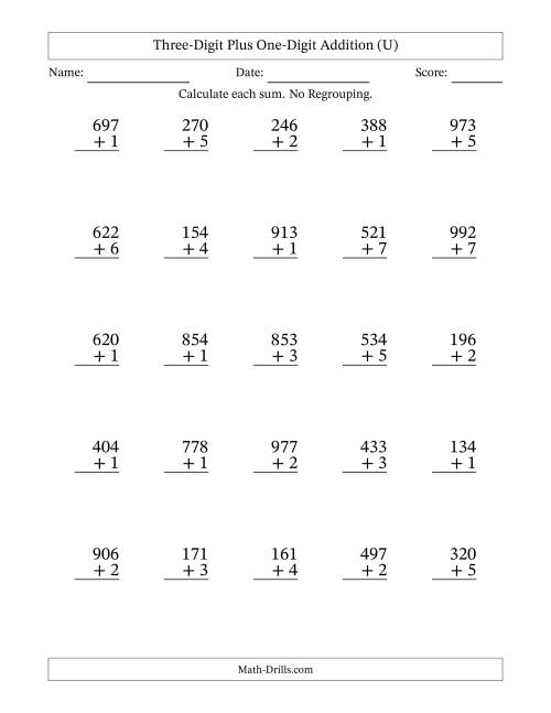 The Three-Digit Plus One-Digit Addition With No Regrouping – 25 Questions (U) Math Worksheet