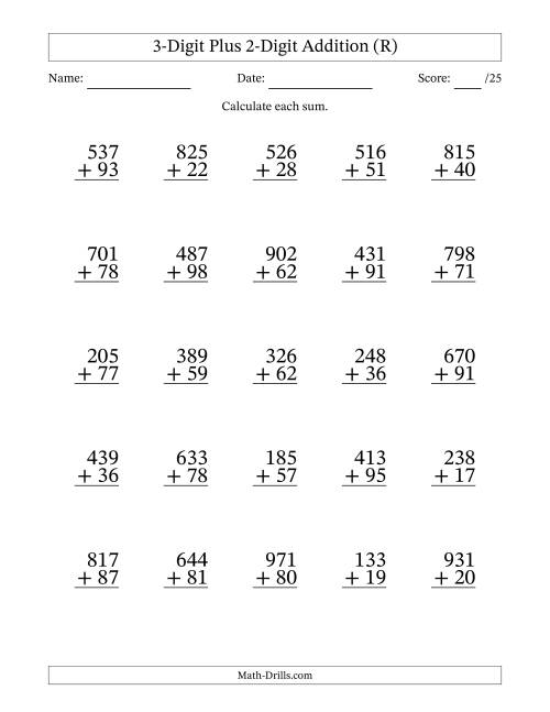 The 3-Digit Plus 2-Digit Addition With Some Regrouping (25 Questions) (R) Math Worksheet