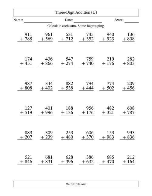 The Three-Digit Addition With Some Regrouping – 36 Questions (U) Math Worksheet