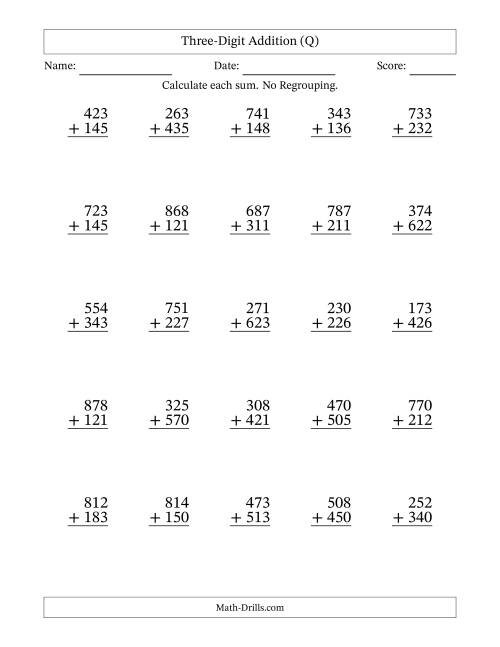 The Three-Digit Addition With No Regrouping – 25 Questions (Q) Math Worksheet