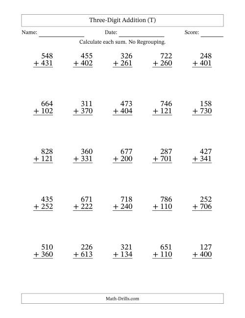 The Three-Digit Addition With No Regrouping – 25 Questions (T) Math Worksheet