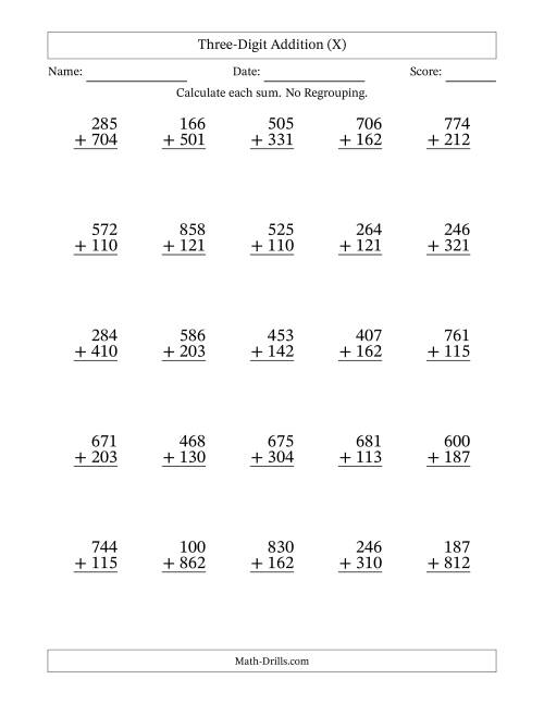 The Three-Digit Addition With No Regrouping – 25 Questions (X) Math Worksheet